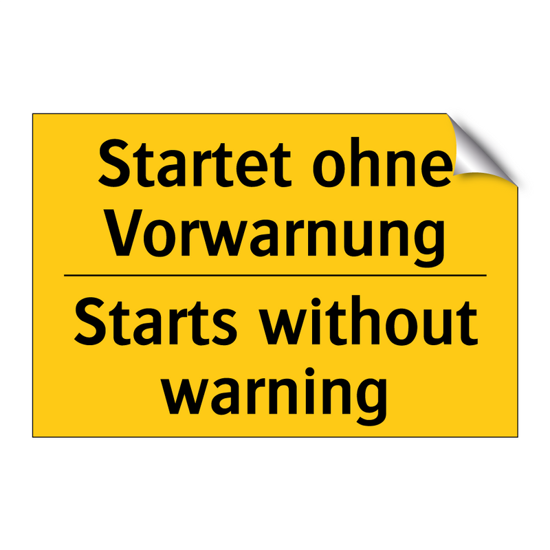 Startet ohne Vorwarnung - Starts without warning