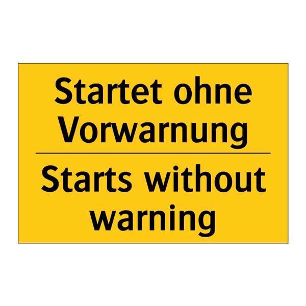 Startet ohne Vorwarnung - Starts without warning