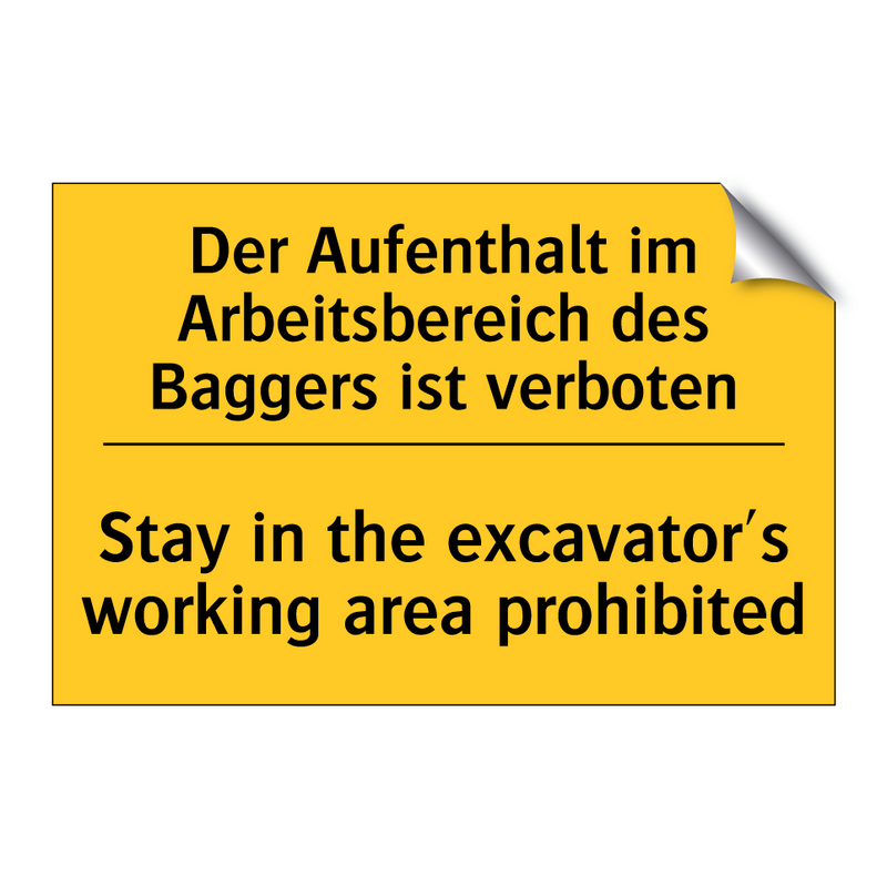 Der Aufenthalt im Arbeitsbereich /.../ - Stay in the excavator's working /.../