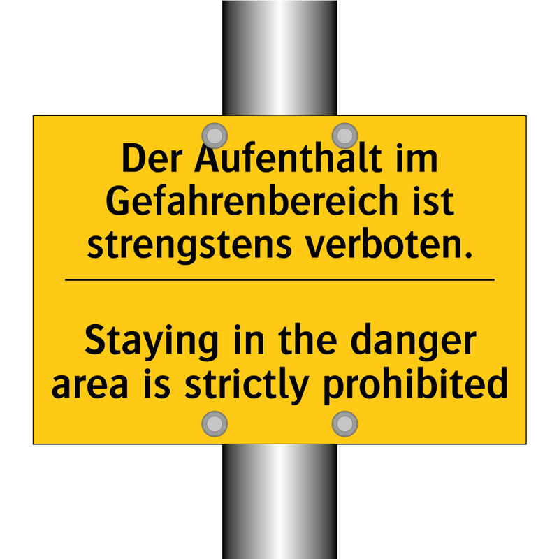 Der Aufenthalt im Gefahrenbereich /.../ - Staying in the danger area is /.../