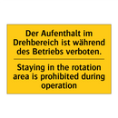 Der Aufenthalt im Drehbereich /.../ - Staying in the rotation area is /.../