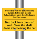 Treten Sie von der Schachtwand /.../ - Step back from the shaft wall. /.../