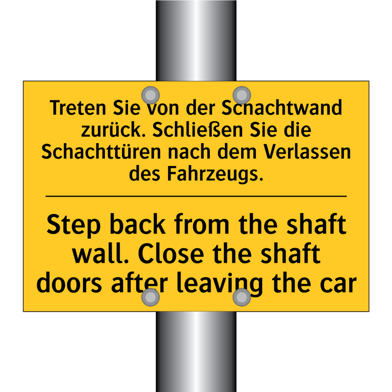 Treten Sie von der Schachtwand /.../ - Step back from the shaft wall. /.../