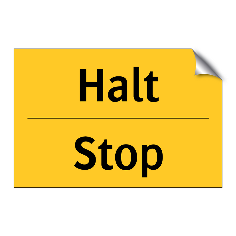 Halt - Stop