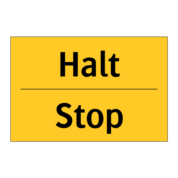 Halt - Stop