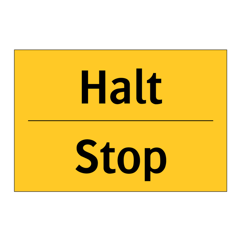 Halt - Stop