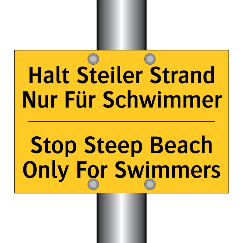 Halt Steiler Strand Nur Für Schwimmer/.../ - Stop Steep Beach Only For Swimmers/.../