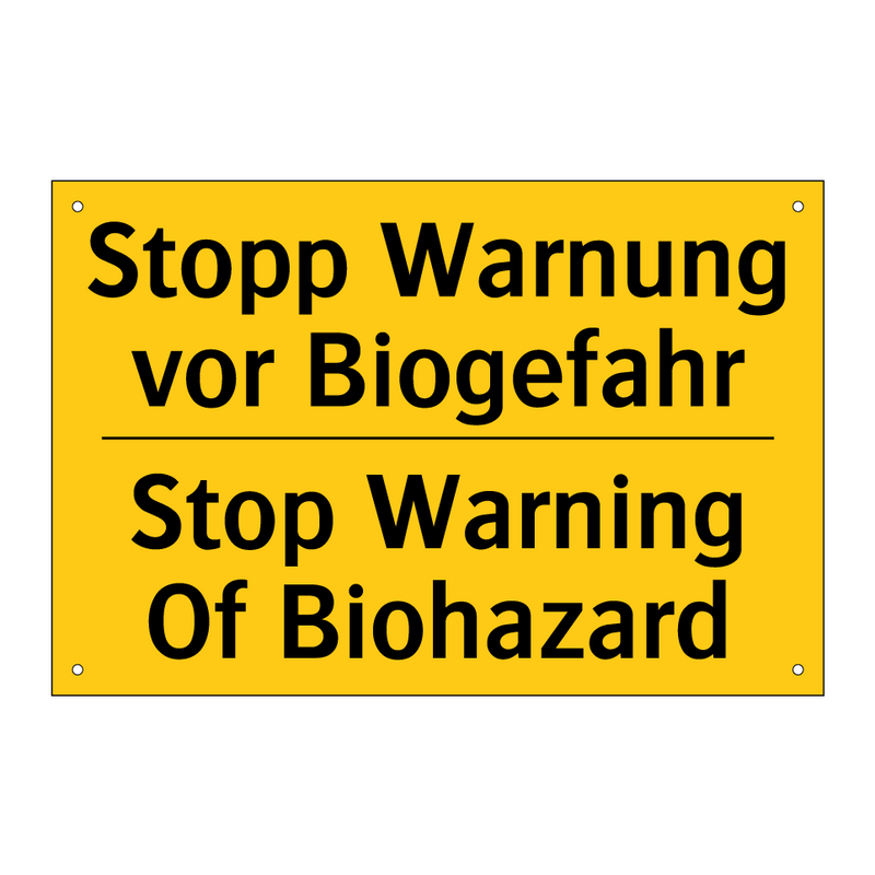 Stopp Warnung vor Biogefahr - Stop Warning Of Biohazard