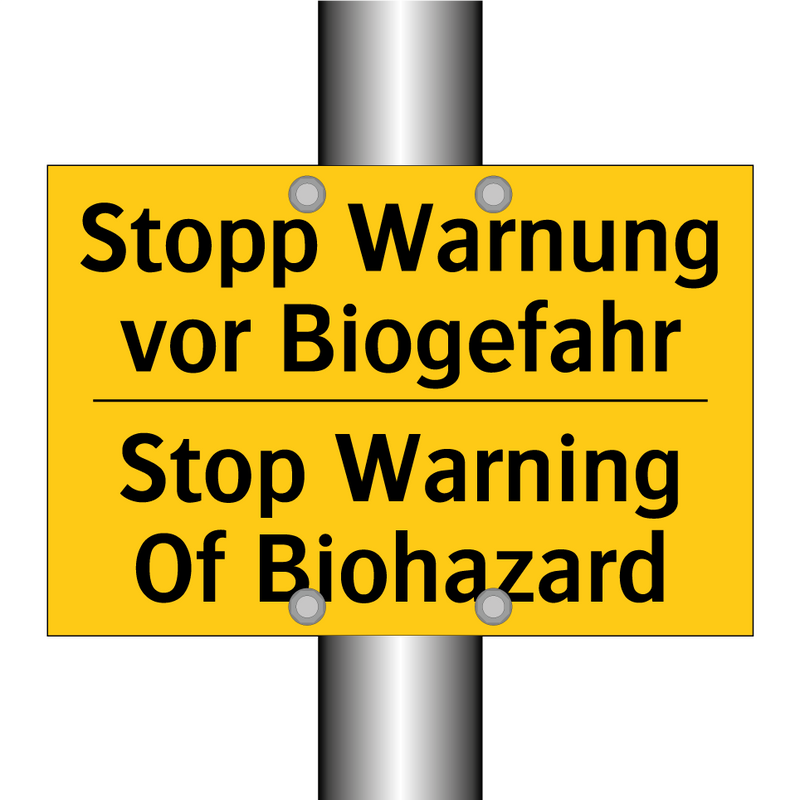 Stopp Warnung vor Biogefahr - Stop Warning Of Biohazard