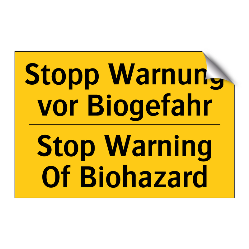 Stopp Warnung vor Biogefahr - Stop Warning Of Biohazard