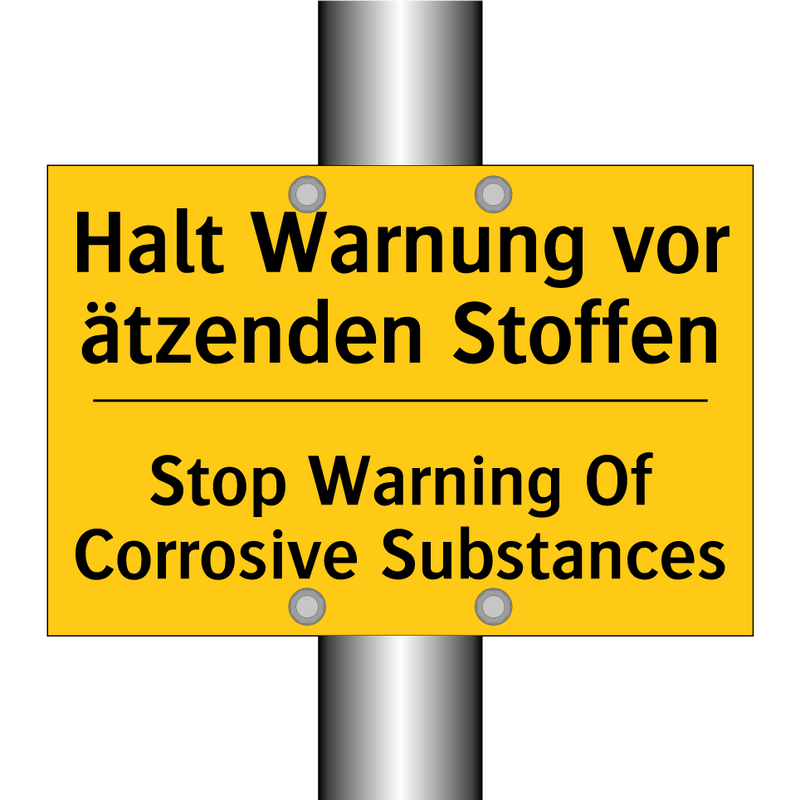 Halt Warnung vor ätzenden Stoffen/.../ - Stop Warning Of Corrosive Substances/.../