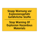 Stopp Warnung vor Explosionsgefahr /.../ - Stop Warning Of Explosion Hazardous /.../