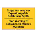 Stopp Warnung vor Explosionsgefahr /.../ - Stop Warning Of Explosion Hazardous /.../