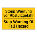 Stopp Warnung vor Absturzgefahr/.../ - Stop Warning Of Fall Hazard
