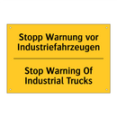 Stopp Warnung vor Industriefahrzeugen/.../ - Stop Warning Of Industrial Trucks/.../