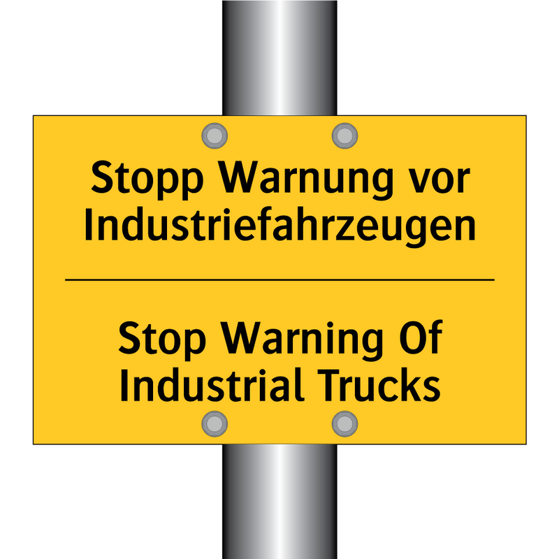 Stopp Warnung vor Industriefahrzeugen/.../ - Stop Warning Of Industrial Trucks/.../