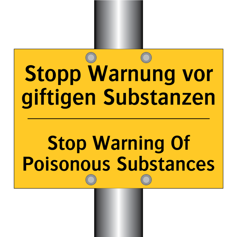 Stopp Warnung vor giftigen Substanzen/.../ - Stop Warning Of Poisonous Substances/.../