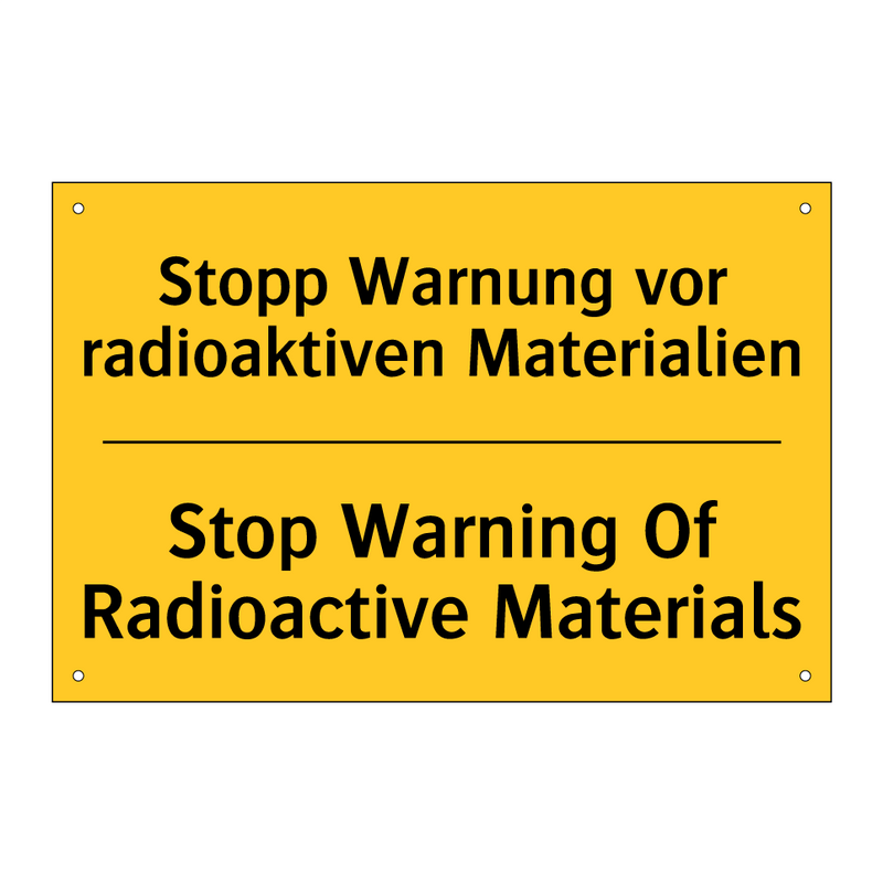 Stopp Warnung vor radioaktiven /.../ - Stop Warning Of Radioactive Materials/.../