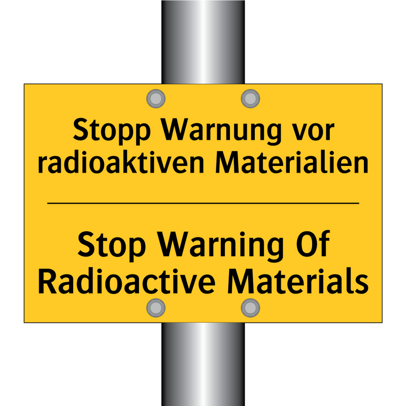Stopp Warnung vor radioaktiven /.../ - Stop Warning Of Radioactive Materials/.../