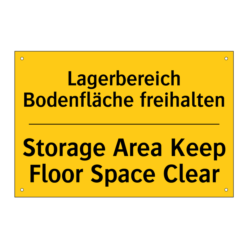 Lagerbereich Bodenfläche freihalten/.../ - Storage Area Keep Floor Space /.../