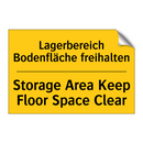 Lagerbereich Bodenfläche freihalten/.../ - Storage Area Keep Floor Space /.../