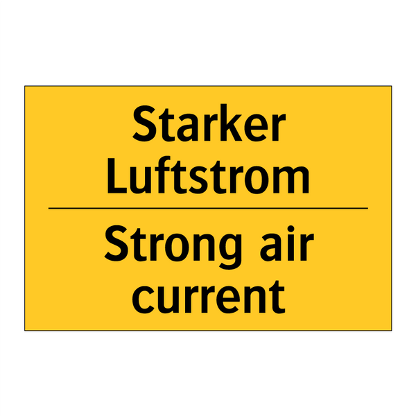 Starker Luftstrom - Strong air current