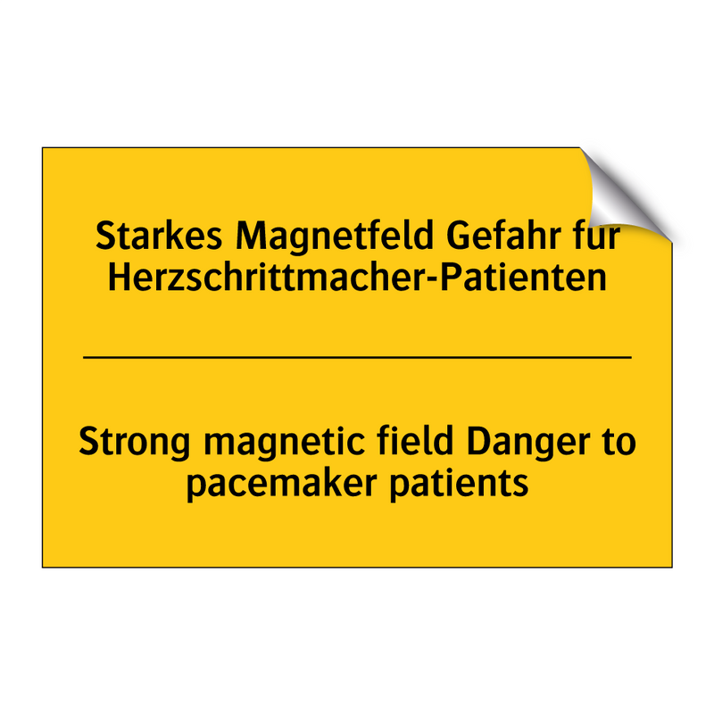 Starkes Magnetfeld Gefahr für /.../ - Strong magnetic field Danger to /.../