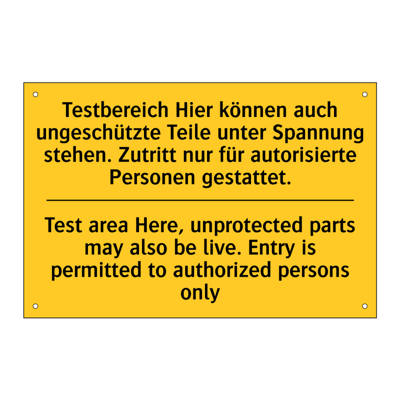 Testbereich Hier können auch ungeschützte /.../ - Test area Here, unprotected parts /.../