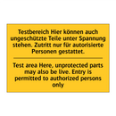 Testbereich Hier können auch ungeschützte /.../ - Test area Here, unprotected parts /.../