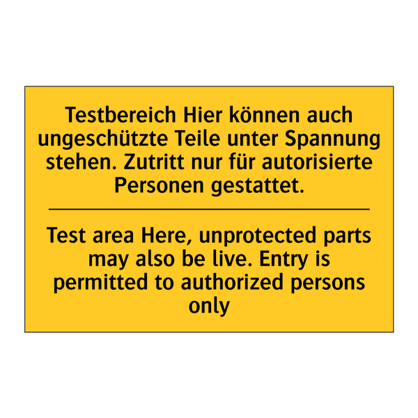 Testbereich Hier können auch ungeschützte /.../ - Test area Here, unprotected parts /.../