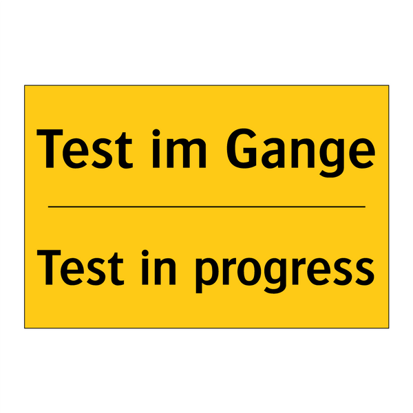 Test im Gange - Test in progress