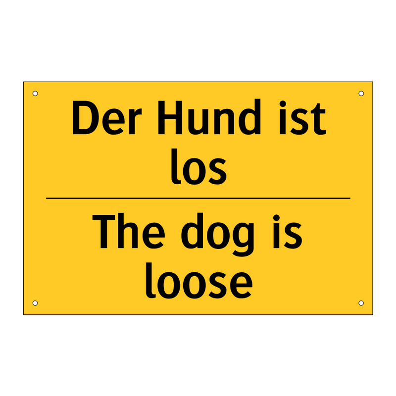 Der Hund ist los - The dog is loose