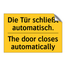 Die Tür schließt automatisch. - The door closes automatically