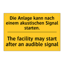 Die Anlage kann nach einem akustischen /.../ - The facility may start after an /.../