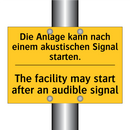 Die Anlage kann nach einem akustischen /.../ - The facility may start after an /.../