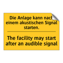Die Anlage kann nach einem akustischen /.../ - The facility may start after an /.../