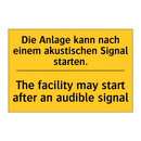 Die Anlage kann nach einem akustischen /.../ - The facility may start after an /.../