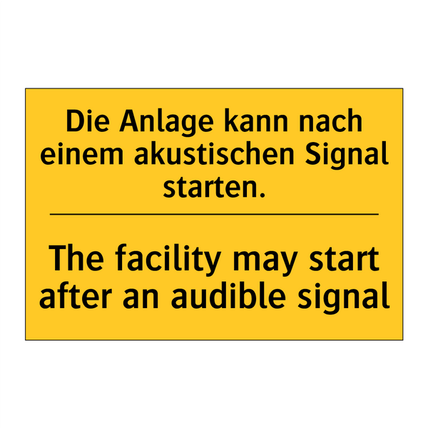 Die Anlage kann nach einem akustischen /.../ - The facility may start after an /.../
