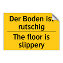 Der Boden ist rutschig - The floor is slippery
