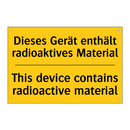 Dieses Gerät enthält radioaktives /.../ - This device contains radioactive /.../