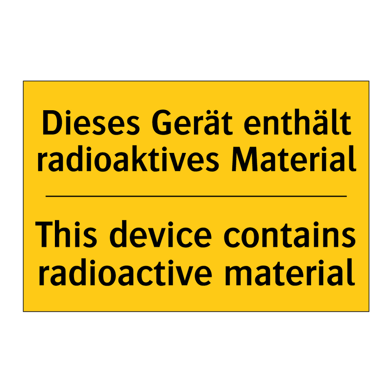 Dieses Gerät enthält radioaktives /.../ - This device contains radioactive /.../