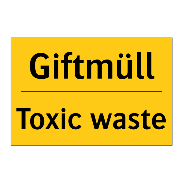 Giftmüll - Toxic waste