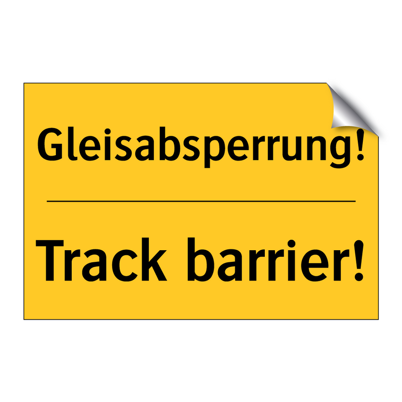 Gleisabsperrung! - Track barrier!