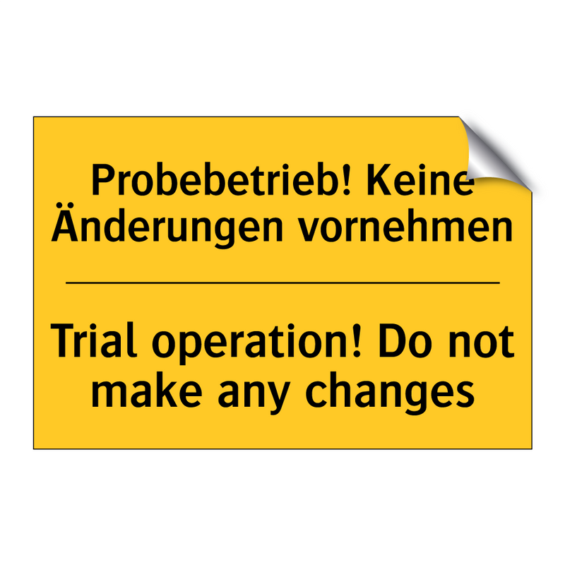 Probebetrieb! Keine Änderungen /.../ - Trial operation! Do not make any /.../