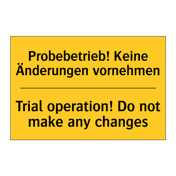 Probebetrieb! Keine Änderungen /.../ - Trial operation! Do not make any /.../