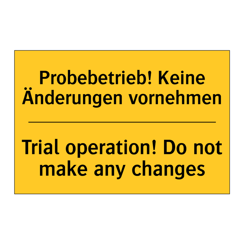 Probebetrieb! Keine Änderungen /.../ - Trial operation! Do not make any /.../