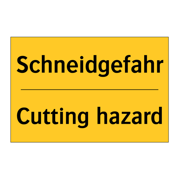 Schneidgefahr - Cutting hazard