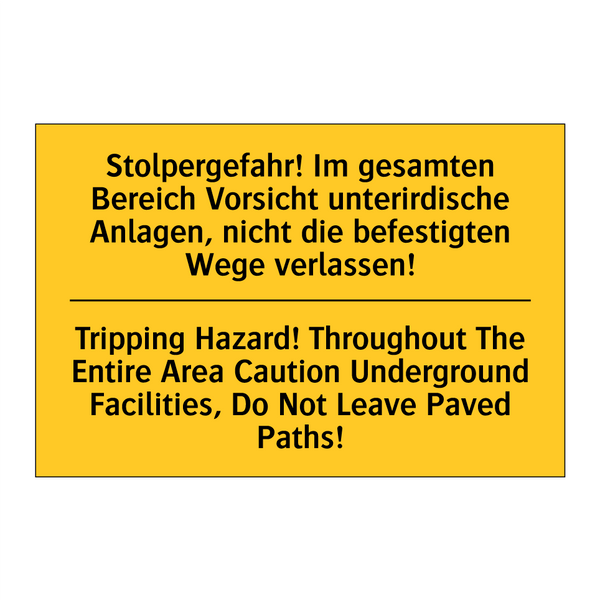Stolpergefahr! Im gesamten Bereich /.../ - Tripping Hazard! Throughout The /.../