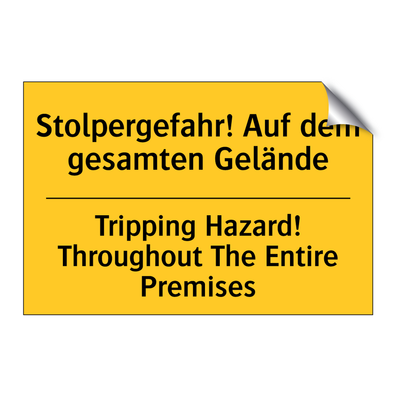 Stolpergefahr! Auf dem gesamten /.../ - Tripping Hazard! Throughout The /.../