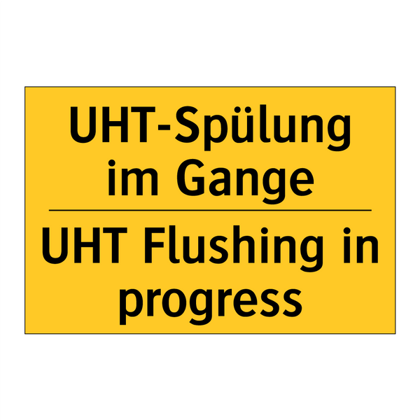 UHT-Spülung im Gange - UHT Flushing in progress